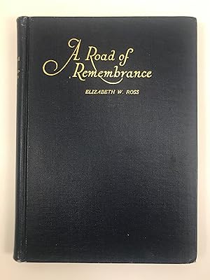 A Road of Remembrance