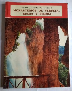 Seller image for Monasterios de Veruela, Rueda y Piedra for sale by La Leona LibreRa