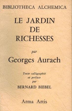 Image du vendeur pour Le jardin de richesses. mis en vente par Occulte Buchhandlung "Inveha"