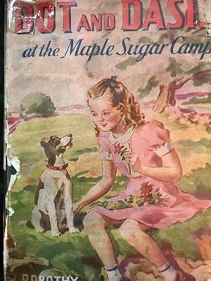 Dot and Dash at the Maple Sugar Camp