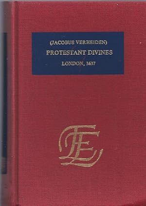 The History of the Moderne Protestant Divines 1637 [ Modern ]