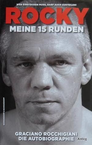 Rocky - Meine 15 Runden. Die Autobiographie.