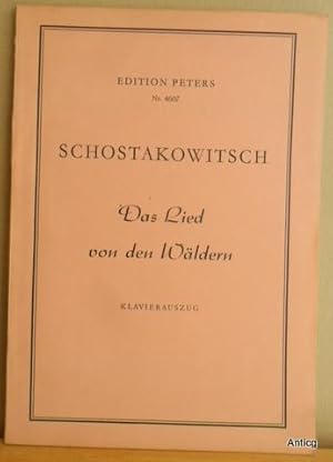 Das Lied von den Wäldern. Oratorium für Tenor, Baß, Knabenchor, gemischten Chor und Orchester. Op...