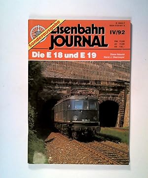Bild des Verkufers fr Eisenbahn Journal Sonderausgabe IV/92 4/1992. Die E 18 und E 19 zum Verkauf von ANTIQUARIAT Franke BRUDDENBOOKS