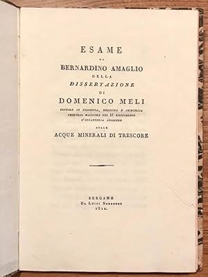 Esame della dissertazione di Domenico Meli sulle acque minerali di Trescore.