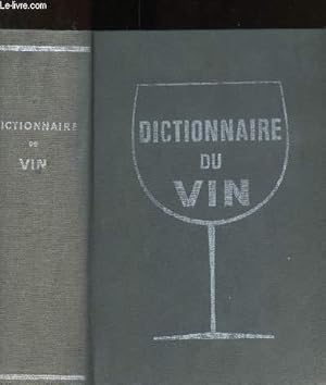 Imagen del vendedor de Dictionnaire du vin a la venta por Le-Livre