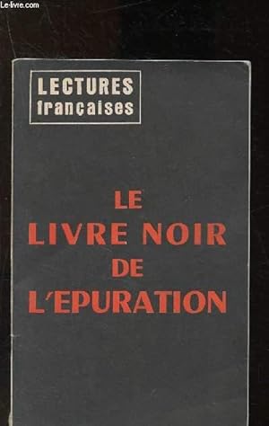 Image du vendeur pour Lectures franaises n89-90 - Aot-Septembre 1964 : le livre noir de l'puration mis en vente par Le-Livre