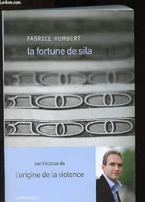 Bild des Verkufers fr La fortune de Sila zum Verkauf von Le-Livre