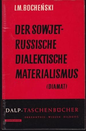 Immagine del venditore per Der Sowjet-Russische Dialektische Materialismus (DIAMAT) (= Dalp Taschenbcher 325) venduto da Graphem. Kunst- und Buchantiquariat