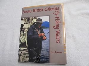 Bild des Verkufers fr Famous British Columbia Fly-Fishing Waters. {Bob Wethern's Book, with Two Flies Dressed by Art Lingren and a Copy of Fly Line, Published by Flyfisher's Club of Oregon Laid-in}. zum Verkauf von Bruce Cave Fine Fly Fishing Books, IOBA.