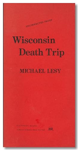 WISCONSIN DEATH TRIP [nb: the text only is present]