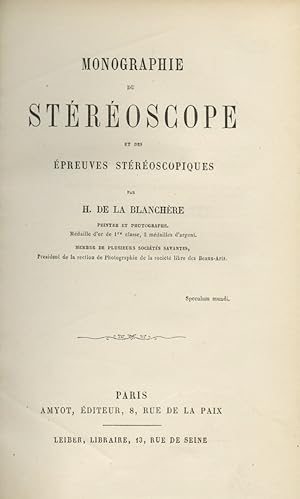 Seller image for MONOGRAPHIE DU STROSCOPE ET DES PREUVES STROSCOPIQUES for sale by Andrew Cahan: Bookseller, Ltd., ABAA