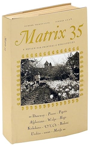 Seller image for Matrix 35 for sale by The Kelmscott Bookshop, ABAA