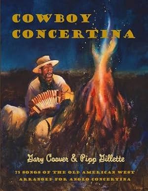 Immagine del venditore per Cowboy Concertina: 75 Songs of the Old American West (Paperback or Softback) venduto da BargainBookStores