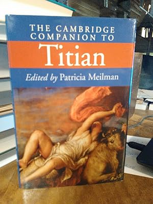 Imagen del vendedor de The Cambridge Companion to Titian. a la venta por Antiquariat Thomas Nonnenmacher