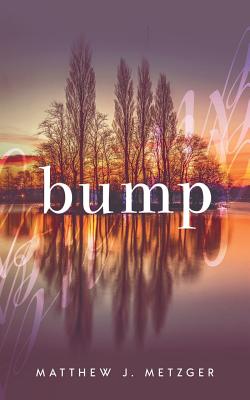 Seller image for Bump (Paperback or Softback) for sale by BargainBookStores