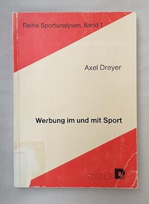 Immagine del venditore per Werbung im und mit Sport. venduto da Wissenschaftl. Antiquariat Th. Haker e.K