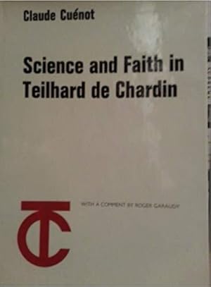 Bild des Verkufers fr Science and Faith in Teilhard De Chardin zum Verkauf von PsychoBabel & Skoob Books