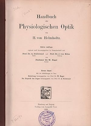 Handbuch der physiologischen Optik. 3 Bde. (= komplett) . 3. Aufl., ergänzt und hrsg. in Gemeinsc...