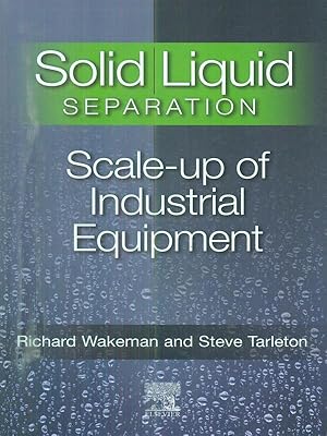 Seller image for Solid/Liquid Separation: Scale-Up of Industrial Equipment for sale by Librodifaccia