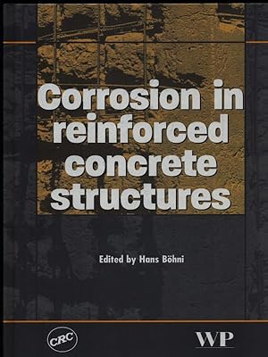 Bild des Verkufers fr Corrosion in Reinforced Concrete Structures zum Verkauf von Librodifaccia