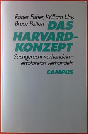 Bild des Verkufers fr Das Harvard-Konzept. Sachgerecht verhandeln - erfolgreich verhandeln zum Verkauf von biblion2