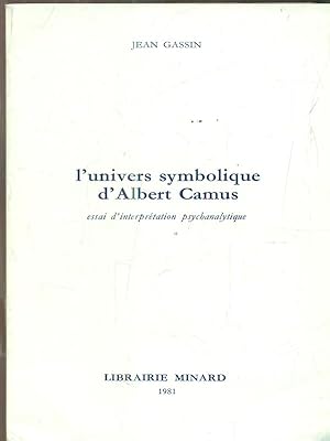 Image du vendeur pour L'univers symbolique d'Albert Camus mis en vente par Librodifaccia