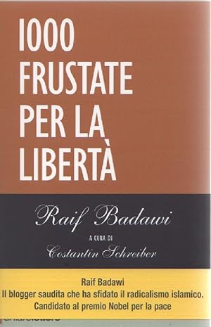 Image du vendeur pour 1000 frustate per la libert - Raif Badawi mis en vente par libreria biblos