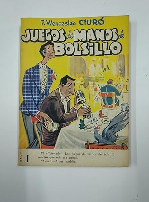 JUEGOS DE MANOS Y DE BOLSILLO. P. WENCESLAO CIURÓ. LUNG KAI FU. 1958. TDK166