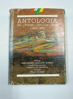 ANTOLOGÍA DE POESÍA EN LA RIOJA, 1960-1986. JOSE MANUEL CABALLERO BONALD. TDKLT