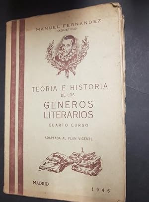 TEORIA E HISTORIA DE LOS GENEROS LITERARIOS - CUARTO CURSO - MANUEL FERNANDEZ - tdk143