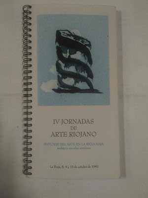 Seller image for IV JORNADAS DE ARTE RIOJANO. Historia del Arte en La Rioja Baja. OCTUBRE 1993. TDK303 for sale by TraperaDeKlaus