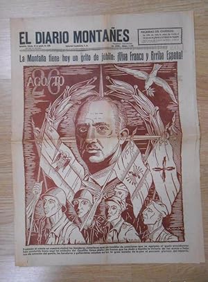 EL DIARIO MONTAÑES. 26 AGOSTO 1939. CANTABRIA. LA MONTAÑA GRITA VIVA FRANCO Y ARRIBA ESPAÑA. TDKPR2