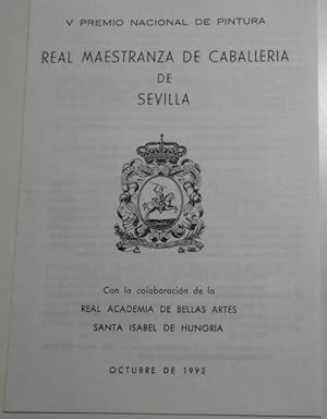 V PREMIO NACIONAL DE PINTURA REAL MAESTRANZA DE CABALLERIA DE SEVILLA. OCTUBRE DE 1992. TDKP2