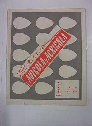 REUS AVICOLA Y AGRICOLA. Nº 128. AÑO XI. octubre 1962. TDKR41