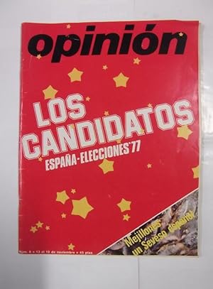 REVISTA OPINION. ELECCIONES 77' 1977. LOS CANDIDATOS. NUMERO Nº 6. DEL 13 AL 19 DE NOVIEMBRE TDKR43