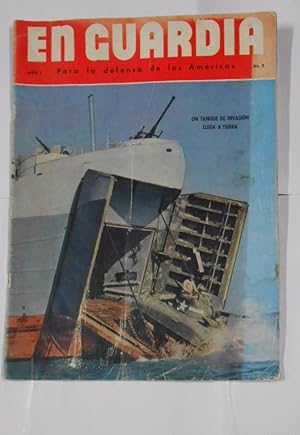 EN GUARDIA. PARA LA DEFENSA DE LAS AMERICAS. AÑO 3. Nº 9. UN TANQUE DE INVSION LLEGA A TIERRA TDKPR2