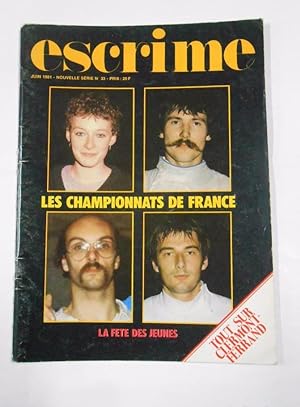 REVISTA DE ESGRIMA EN FRANCES. ESCRIME. JUIN 1981. LES CAMPIONNATS DE FRANCE. TDKR33