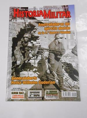 REVISTA ESPAÑOLA DE HISTORIA MILITAR Nº 106. AMETRALLADORAS DEL EJERCITO ALEMAN. TDKR28