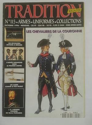 TRADITION MAGAZINE. Nº 115. LES CHEVALIERS DE LA COURONNE. OCTOBRE 1996. ARMES. TDKR36