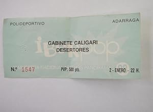 ENTRADA CONCIERTO EN LOGROÑO. GABINETE CALIGARI. DESERTORES. 2 DE ENERO DE 1988. ADARRAGA TDKP12