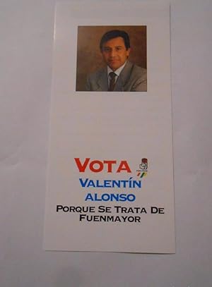 PROPAGANDA ELECTORAL. FOLLETO PROGRAMA PSOE FUENMAYOR. LA RIOJA. CANDIDATO VALENTIN ALONSO. TDKP8