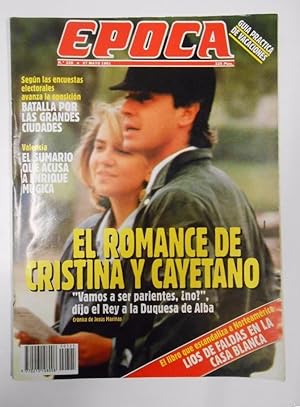 REVISTA EPOCA. Nº 325. 27 MAYO 1991. EL ROMANCE DE CRISTINA Y CAYETANO. TDKR15