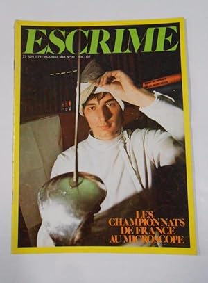 REVISTA DE ESGRIMA EN FRANCES. ESCRIME. JUIN 1978. LES CHAMPIONNATS DE FRANCE. TDKR33