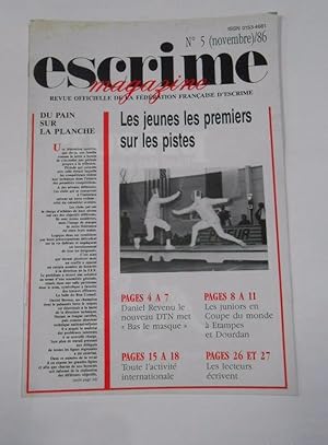 REVISTA DE ESGRIMA EN FRANCES. ESCRIME. NOVEMBRE 1986. LES JEUNES LES PREMIERS SUR LES PISTES TDKR33