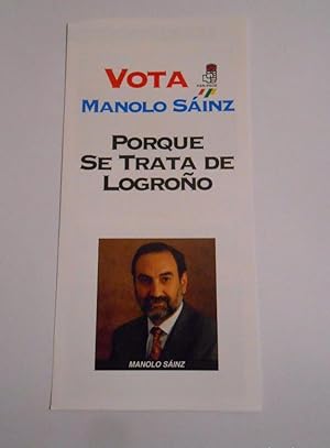 PROPAGANDA ELECTORAL. FOLLETO PROGRAMA PSOE LOGROÑO. LA RIOJA. CANDIDATA MANOLO SAINZ. TDKP7