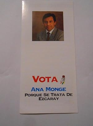 PROPAGANDA ELECTORAL. FOLLETO PROGRAMA PSOE EZCARAY. LA RIOJA. CANDIDATO ANA MONGE. TDKP8