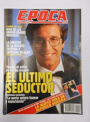 REVISTA EPOCA. Nº 322. 6 MAYO 19991. EMILIO ARAGON. EL ULTIMO SEDUCTOR. TDKR15