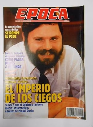 REVISTA EPOCA. Nº 323. 13 MAYO 1991. EL IMPERIO DE LOS CIEGOS. TDKR15