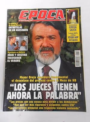 REVISTA EPOCA Nº 648. 28 DE JULIO DE 1997. MAYOR OREJA LOS JUECES TIENEN AHORA LA PALABRA. TDKR6